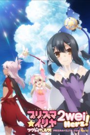 Fate/kaleid liner Prisma Illya Season 3