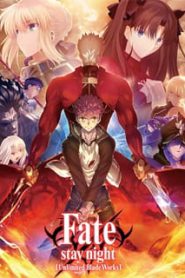 Fate Stay Night: Unlimited Blade Works Season 2