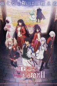 Maou Gakuin no Futekigousha Season 2