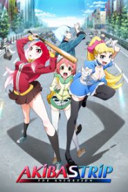 Akiba’s Trip The Animation